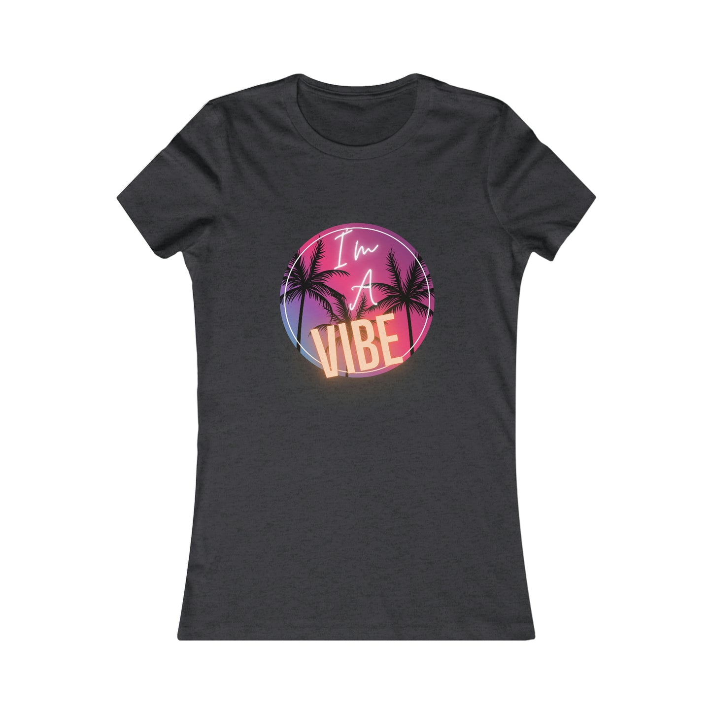 I'm A Vibe - Women's Tee