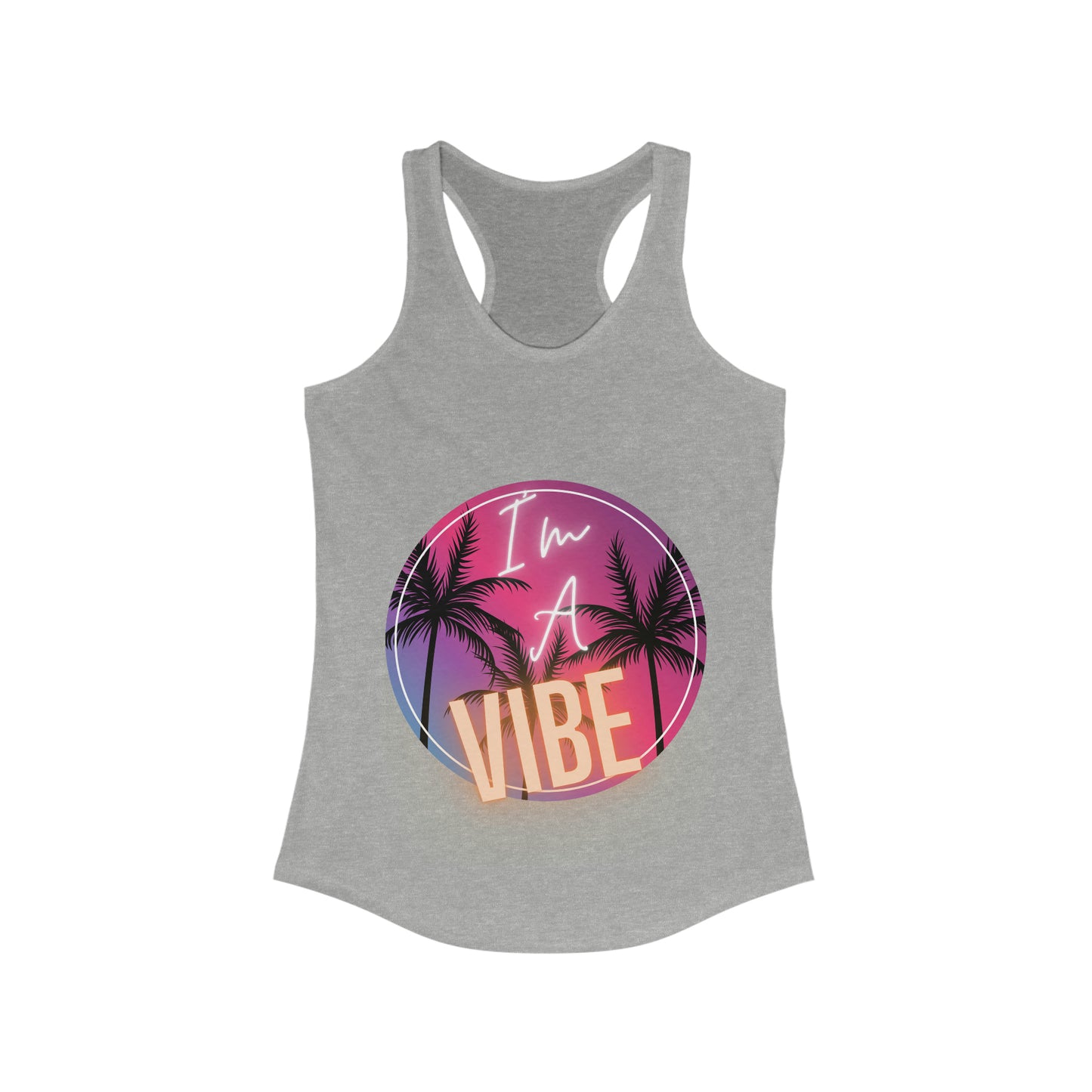 I'm A Vibe- Women's Tank