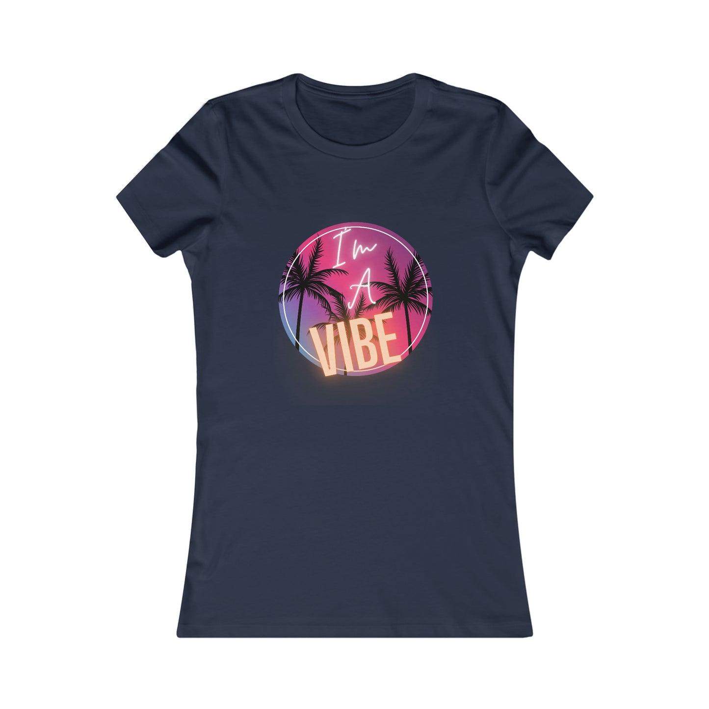 I'm A Vibe - Women's Tee