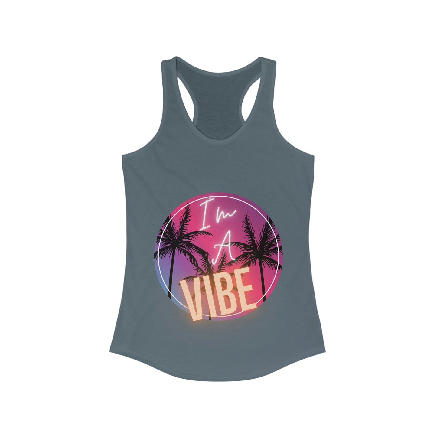 I'm A Vibe- Women's Tank